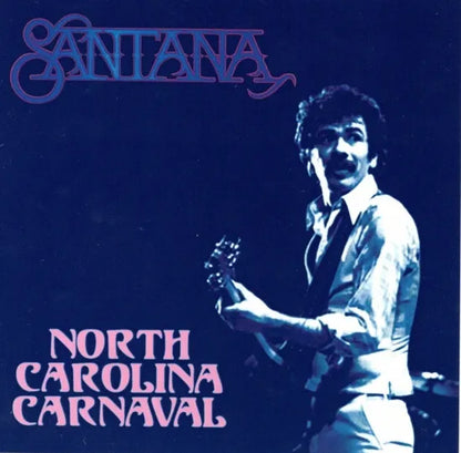 Santana / North Carolina Carnaval (2CDR)