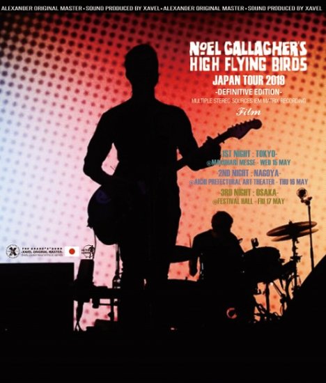 NOEL GALLAGHER'S HIGH FLYING BIRDS / LIVE IN JAPAN 2019 COMPLETE FILM (3BDR)