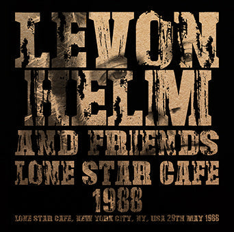 LEVON HELM & FRIENDS / LONE STAR CAFE 1988 SOUNDBOARD (1CDR)