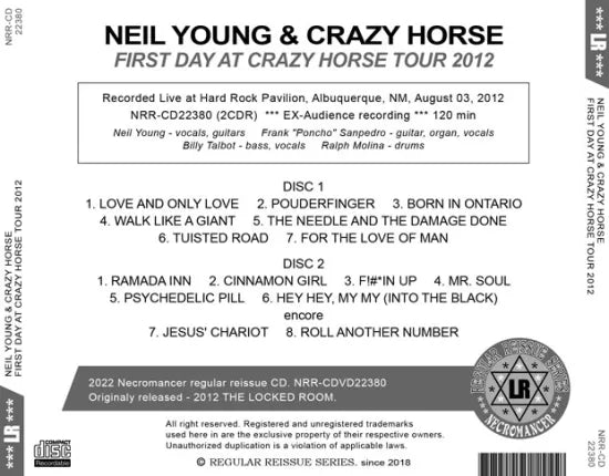 NEIL YOUNG & CRAZY HORSE / FIRST DAY AT CRAZY HORSE TOUR 2012 (2CDR)