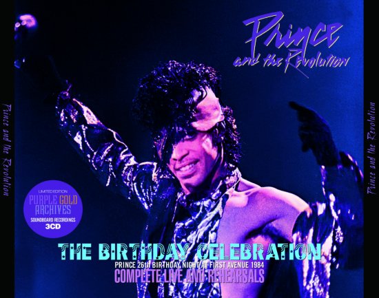 PRINCE and the Revolution / THE BIRTHDAY CELEBRATION : PRINCE 26th BIRTHDAY NIGHT (3CD)