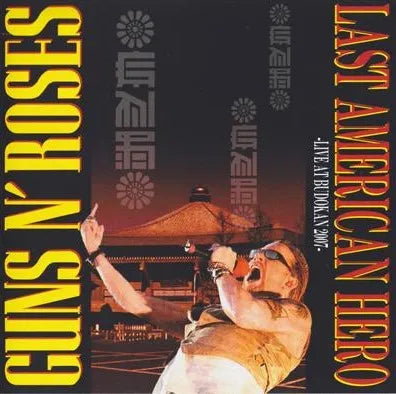 GUNS N' ROSES / LAST AMERICAN HERO LIVE AT BUDOKAN 2007 (2CD)