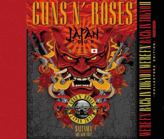 GUNS N EROSES / WE'RE F'N' BACK IN TOKYO #2 Collector’s Edition (3CDR+BDR+DVDR)