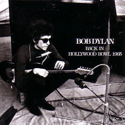 BOB DYLAN / BACK IN HOLLYWOOD BOWL 1965 (1CD)