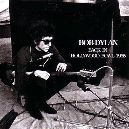 BOB DYLAN / BACK IN HOLLYWOOD BOWL 1965 (1CD)