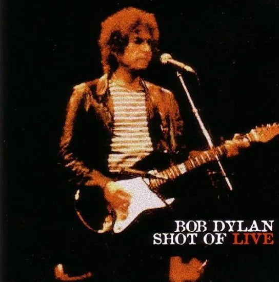BOB DYLAN / SHOT OF LIVE (2CD)