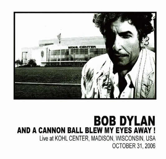 BOB DYLAN / AND A CANNON BALL BLEW MY EYES AWAY! (2CDR)