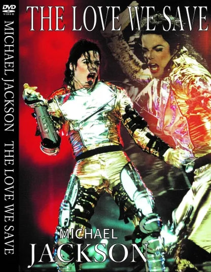 MICHAEL JACKSON / THE LOVE WE SAVE (1DVDR)