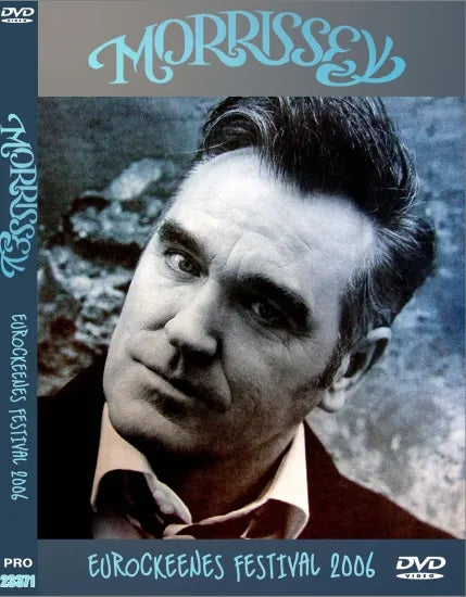 MORRISSEY / EUROCKEENES FESTIVAL 2006 (1DVDR)