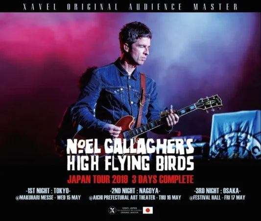 Noel Gallagher / Live in Japan 2019 3 Days Complete XAVEL ORIGINAL AUDIENCE MASTER (6CDR)