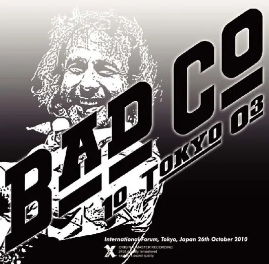 BAD COMPANY / 10TOKYO03 Live in Japan 2010 (2CDR)