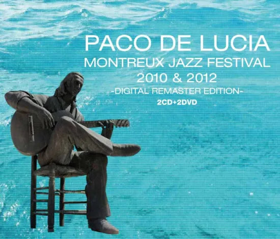Paco De Lucia / Montreux Jazz Festival 2010 & 2012 Digital Remaster Edition (2CDR+2DVDR)