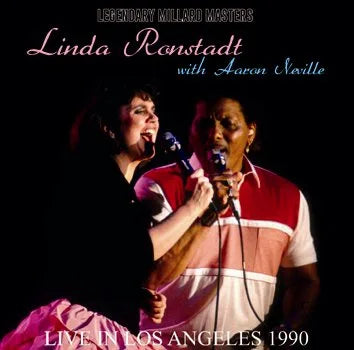 LINDA RONSTADT / LIVE IN LOS ANGELES 1990 (2CDR)