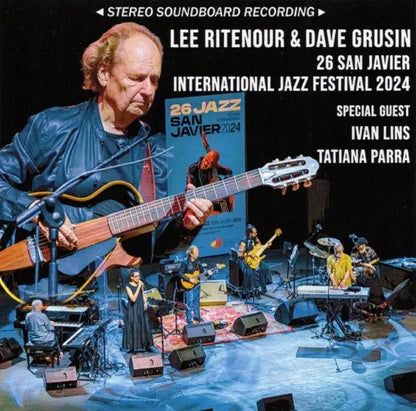 LEE RITENOUR & DAVE GRUSIN / 26 San Javier International Jazz Festival 2024 SOUNDBOARD (1CDR)