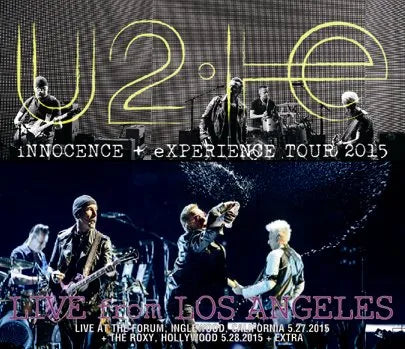 U2 / iNNOCENCE + eXPERIENCE TOUR 2015 LIVE from LOS ANGELES (3CDR)