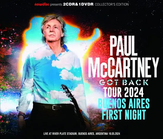 PAUL McCARTNEY / GOT BACK TOUR 2024  BUENOS AIRES  FIRST NIGHT (2CDR+1DVDR)