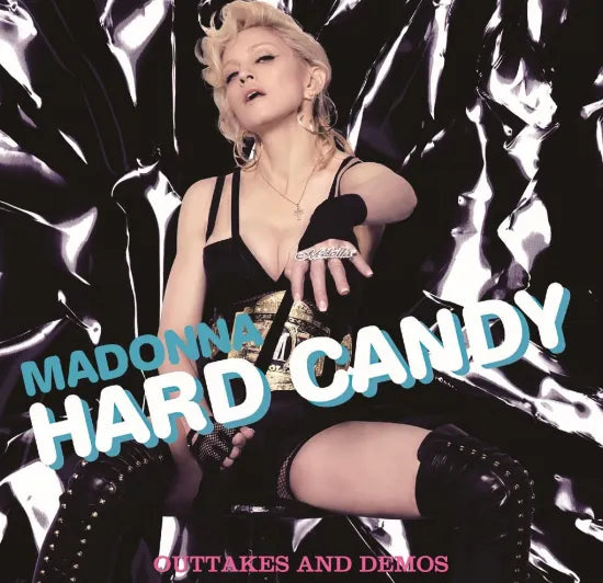 MADONNA / HARD CANDY Outtakes and Demos (1CDR)