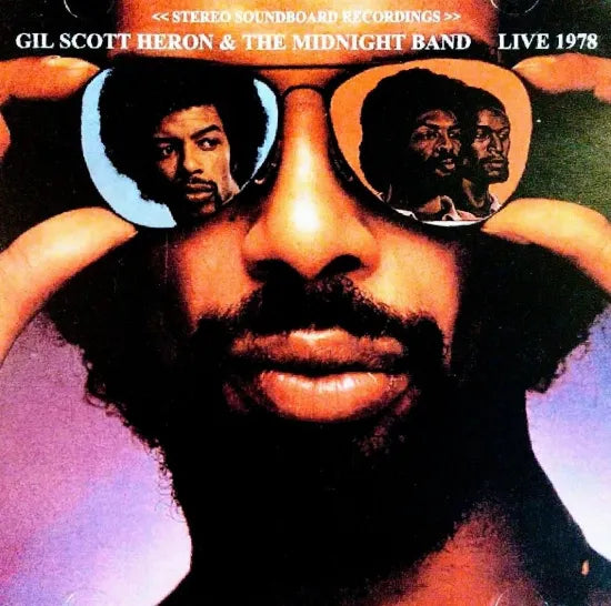 Gil Scott Heron & The Midnight Band / Live 1978 STEREO SOUNDBOARD (2CDR)