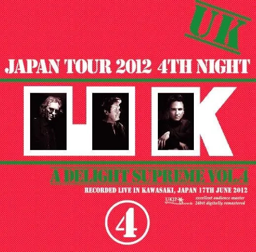 UK / Delight Supreme #4 Japan Tour 2012 4th Night (2CDR)