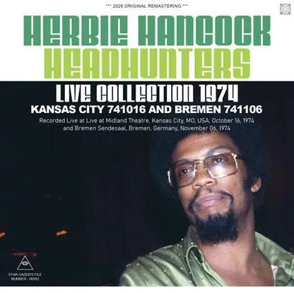 HERBIE HANCOCK & THE HEADHUNTERS / LIVE COLLECTION 1974 KANSAS CITY 741016 & BREMEN 741106 (2CDR)