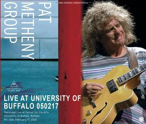 PAT METHENY GROUP / LIVE AT UNIVERSITY OF BUFFALO 050217 (3CDR)
