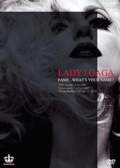 LADY GAGA / Fame… What’s Your Name? (1DVDR)