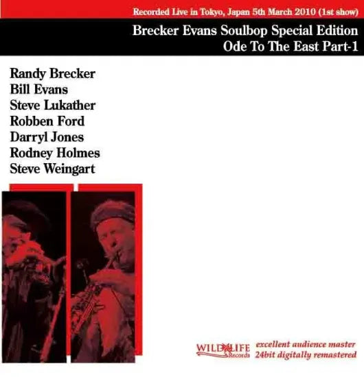 Brecker Evans Soulbop Special Edition feat. S. Lukather & R. Ford / Ode To The East Part-1 (1CDR)