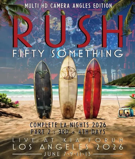RUSH / FIFTY SOMETHING COMPLETE LA NIGHTS 2026 PT 2 [3RD & 4TH DAYS] MULTI CAMERA ANGLES (2BDR)