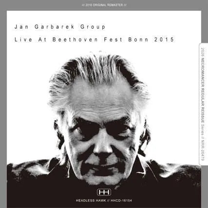 JAN GARBAREK GROUP / LIVE AT BEETHOVEN FEST BONN 2015 (2CDR)