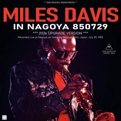 MILES DAVIS / IN NAGOYA 850729 / 2026 UPGRADE VERSION (1CDR)