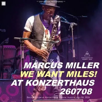 MARCUS MILLER / WE WANT MILES! AT KONZERTHAUS 260708 (2CDR)