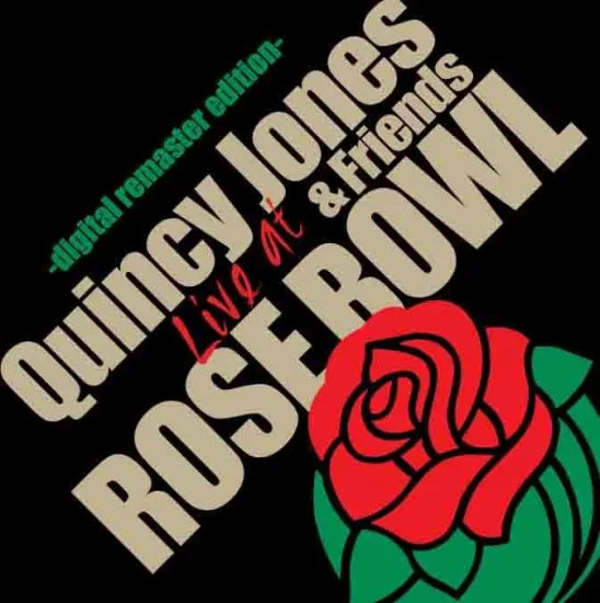 Quincy Jones & Friends / Live at Rose Bowl Digital Remaster Edition STEREO SOUNDBOARD (1CDR)