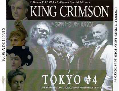 KING CRIMSON / UNCERTAIN TIMES JAPAN TOUR 2018 IN TOKYO #4 (3CDR+2BDR)