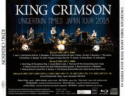 KING CRIMSON / UNCERTAIN TIMES JAPAN TOUR 2018 IN TOKYO #4 (3CDR+2BDR)