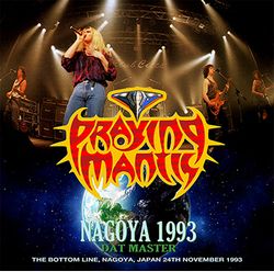PRAYING MANTIS / NAGOYA 1993 DAT MASTER (2CDR)