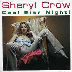 SHERYL CROW / COOL BIER NIGHT!! (2CD)