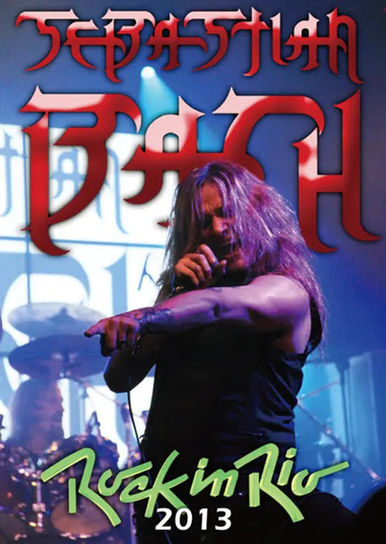 SEBASTIAN BACH / Rock In Rio 2013 Pro-Shot (1DVDR)