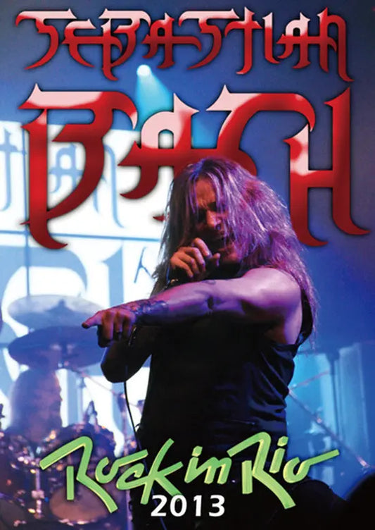 SEBASTIAN BACH / Rock In Rio 2013 Pro-Shot (1DVDR)