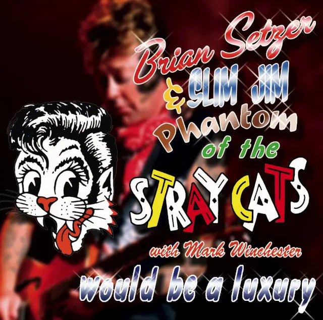 STRAY CATS / BRIAN SETZER & Slim Jim Phantom with Mark Winchester Would Be Luxury Sonicmania Tokyo 2004 (2CDR)