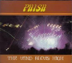PHISH / THE WIND BLOWS HIGH (3CD)