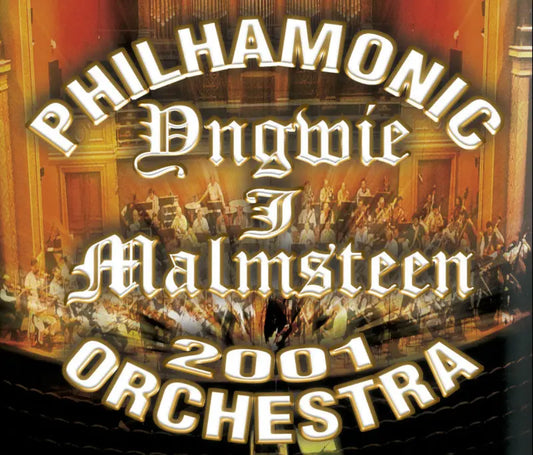 YNGWIE MALMSTEEN WITH ORCHESTRA 2001 / PHILHAMONIC (3CDR)
