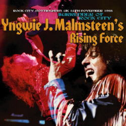 YNGWIE J. MALMSTEEN'S RISING FORCE / SURRENDER OF ROCK CITY 1988 (2CDR)