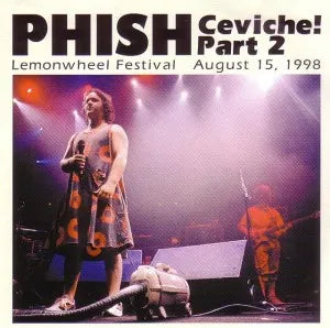 PHISH / CEVICHE! PART2  (2CD)