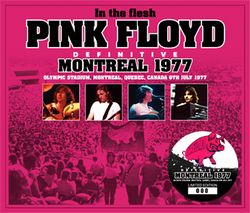 PINK FLOYD / DEFINITIVE MONTREAL 1977 (3CD+1DVDR)