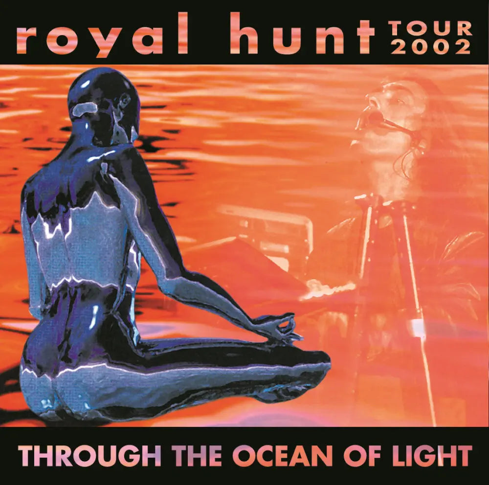 ROYAL HUNT / THROUGH THE OCEAN OF LIGHT (2CDR)