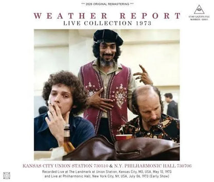 WEATHER REPORT / LIVE COLLECTION 1973 KANSAS CITY 730510 & NEW YORK CITY 730706 (3CDR)