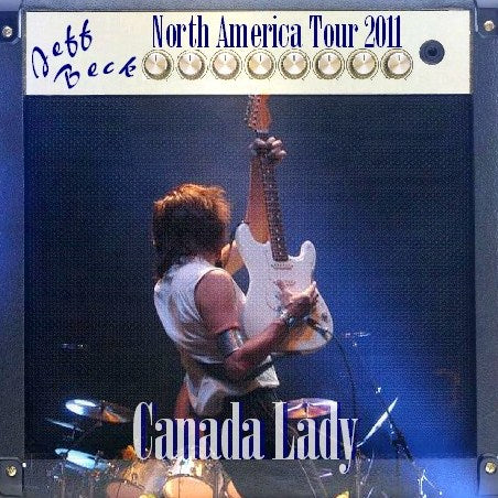 Jeff Beck / North America Tour 2011 Massey Hall (2CDR)