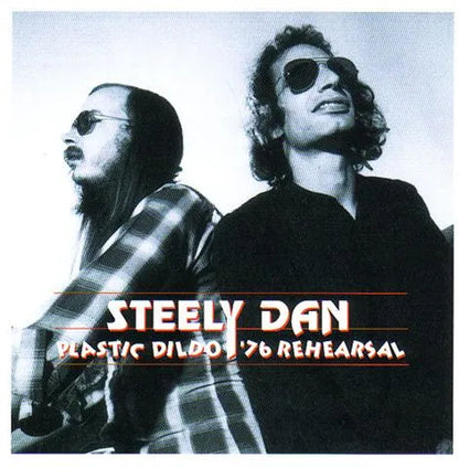STEELY DAN / PLASTIC DILDO '76 REHEARSAL (1CD)