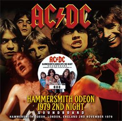 AC/DC / HAMMERSMITH ODEON 1979 2ND NIGHT SOUNDBOARD (2CD)