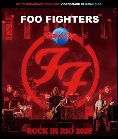 FOO FIGHTERS / ROCK IN RIO 2026 HD PRO-SHOT (1BDR)